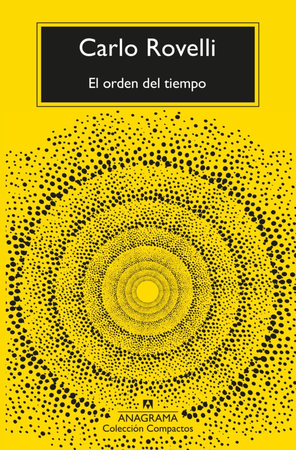 el orden del tiempo El orden del tiempo por Carlo Rovelli (Autor)